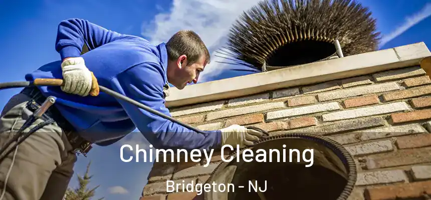  Chimney Cleaning Bridgeton - NJ
